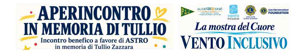 A Borgo San Mauro una serata di amicizia e solidarietà: il ricordo di Tullio Zazzara e “La mostra del Cuore – Vento Inclusivo”