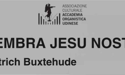 Il capolavoro barocco “Membra Jesu Nostri” di Buxtehude a Gorizia e Trieste