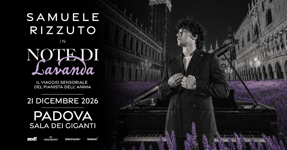 IL TALENTO DEL PIANOFORTE SAMUELE RIZZUTO IN CONCERTO NELLA SALA DEI GIGANTI A PADOVA, PRIMO APPUNTAMENTO DI “NOTE DI LAVANDA” UNO SHOW ESPERIENZIALE CHE TOCCA L’ANIMA