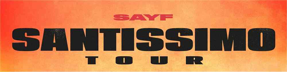 SAYF: inizia il conto alla rovescia per il SANTISSIMO TOUR