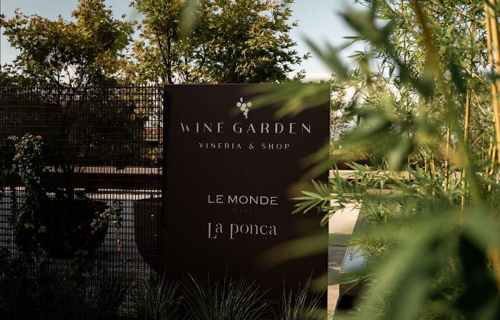 Wine Garden un giardino da vivere, un vino da condividere: apre ufficialmente oggi il nuovo progetto che coinvolge Le Monde e La Ponca